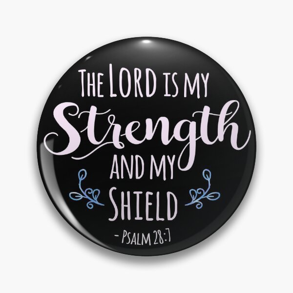 Item preview, Psalm 28:7 The Lord is my Strength - Pink designed and sold by amazingjoy.