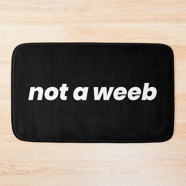 Item preview, "Not A Weeb" Anime Minimal Design designed and sold by MinimalDM.