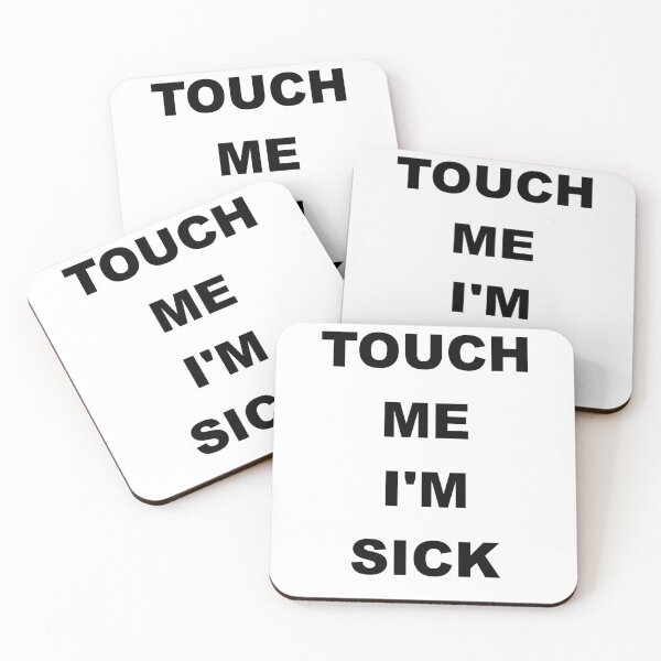 Item preview, TOUCH ME I'M SICK designed and sold by NowFuture.