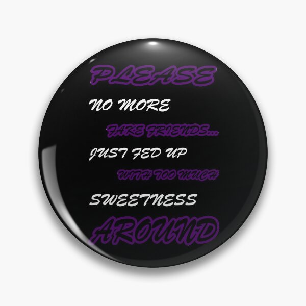 Item preview, No More Fake Friends designed and sold by Fashimation20.