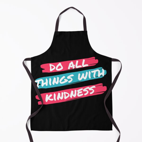 Item preview, Kindness- Do all things with kindness designed and sold by M-NUR.