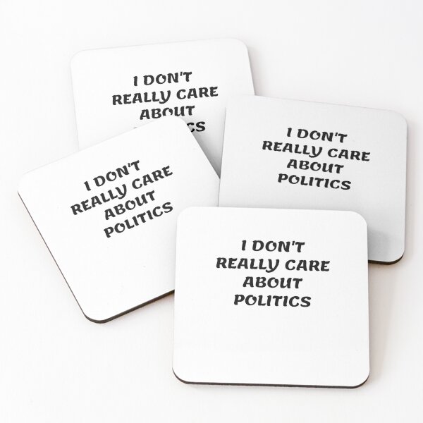 Item preview, White lie party - I don't really care about politics designed and sold by amrmab.