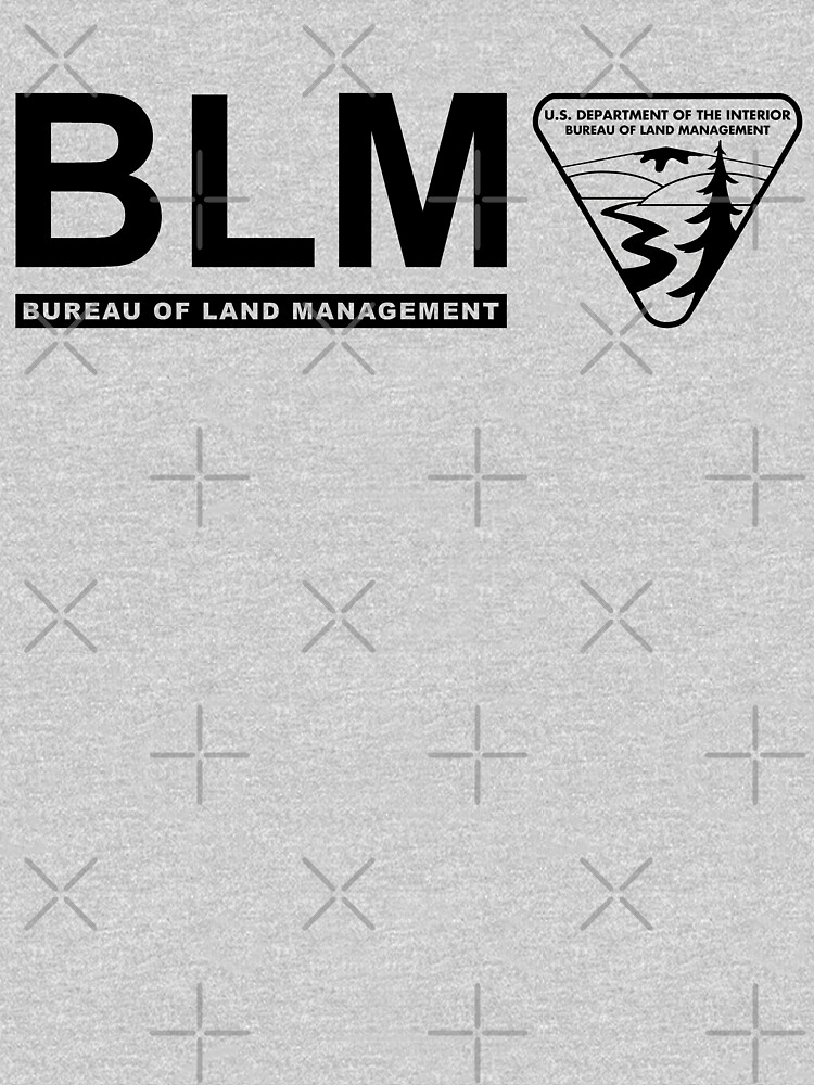 The Original Blm Bureau Of Land Management Black T Shirt For Sale By Enigmaticone 4858