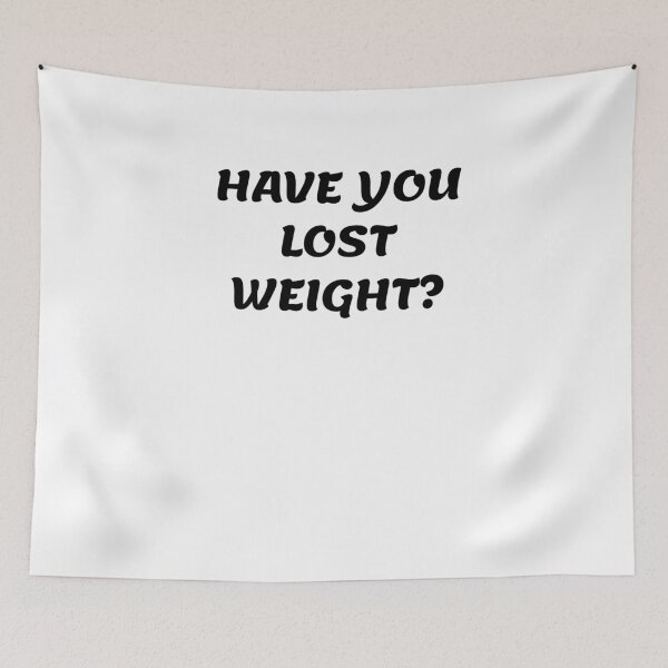 Item preview, White lie party - Have you lost weight? designed and sold by amrmab.