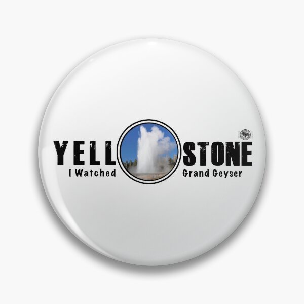 Item preview, I Watched Grand Geyser, Yellowstone National Park - geyser designed and sold by SmyrnaBuffalo.