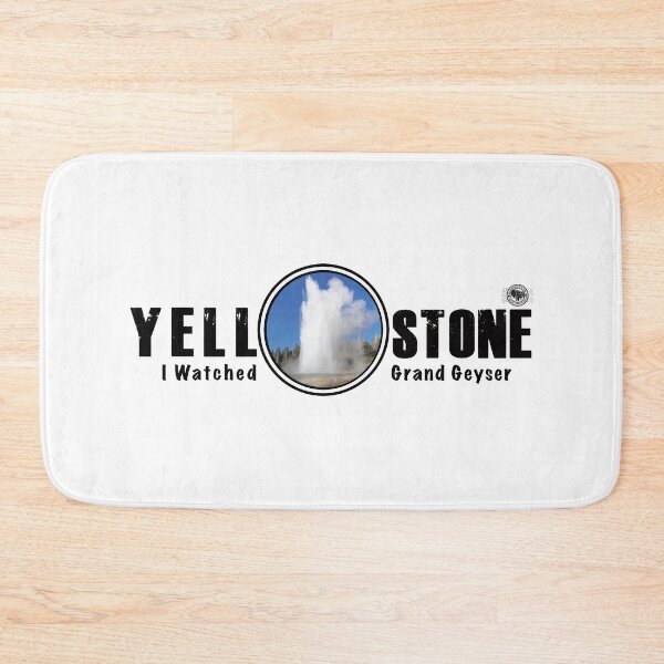 Item preview, I Watched Grand Geyser, Yellowstone National Park - geyser designed and sold by SmyrnaBuffalo.