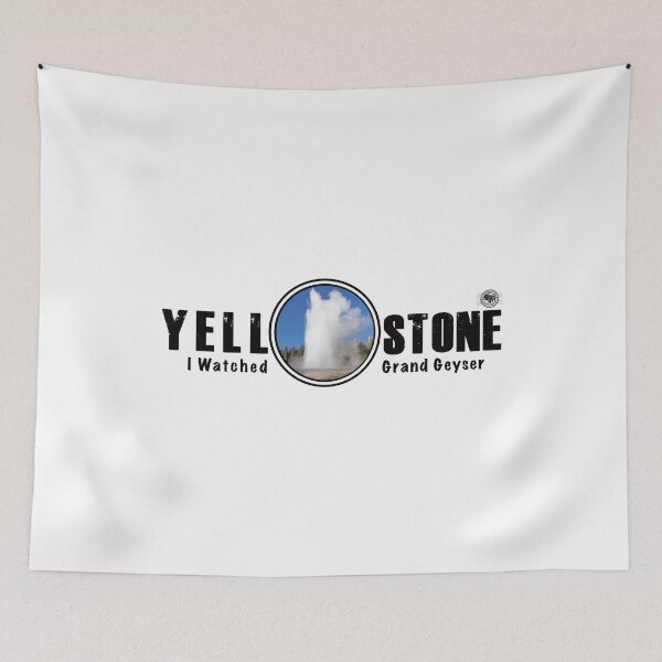 Item preview, I Watched Grand Geyser, Yellowstone National Park - geyser designed and sold by SmyrnaBuffalo.