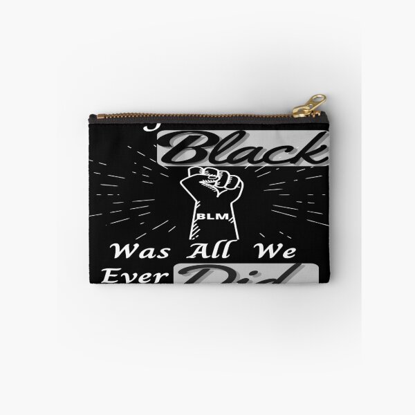Item preview, Being Black Was All We Ever Did designed and sold by MOHAMEDZE.