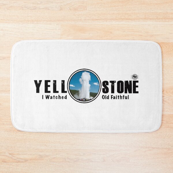 Item preview, I Watched Old Faithful Geyser, Yellowstone National Park - geyser designed and sold by SmyrnaBuffalo.