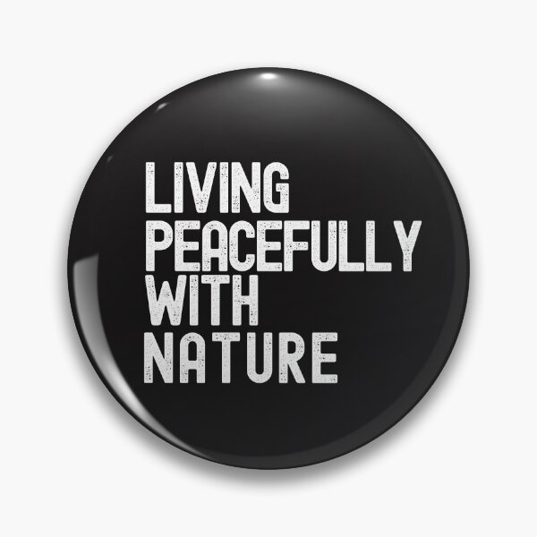 Item preview, LIVING CLOSE TO NATURE,OFFGRID,HOMESTEADING,ENVIRONMENTALIST designed and sold by Sharon111.