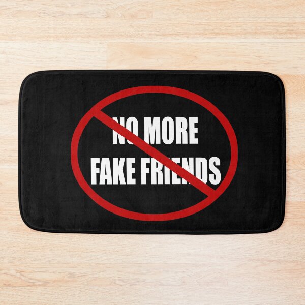 Item preview, No More Fake Friends designed and sold by Fashimation20.