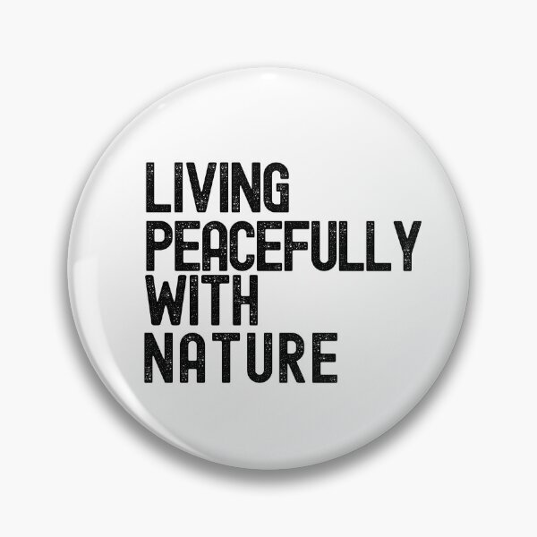Item preview, LIVING CLOSE TO NATURE,OFFGRID,HOMESTEADING,ENVIRONMENTALIST designed and sold by Sharon111.