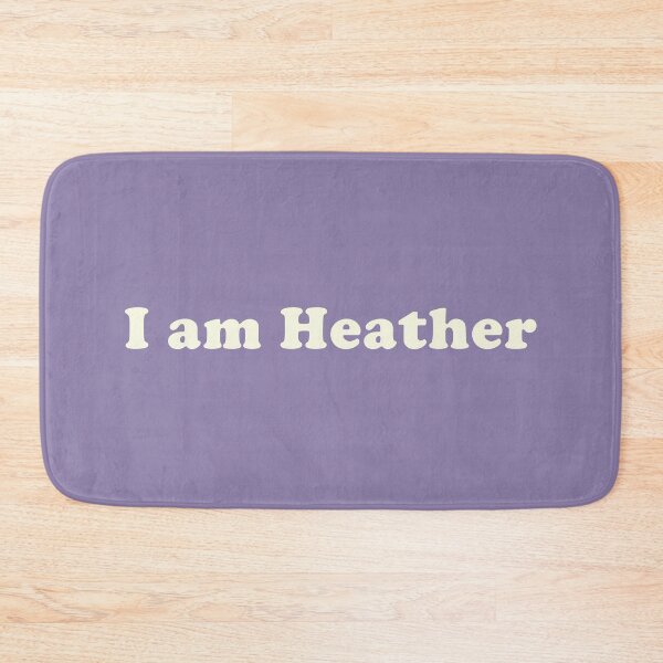 Item preview, I Am Heather - White Text designed and sold by SharkEyesDesign.