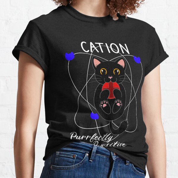 Cation T-Shirts for Sale