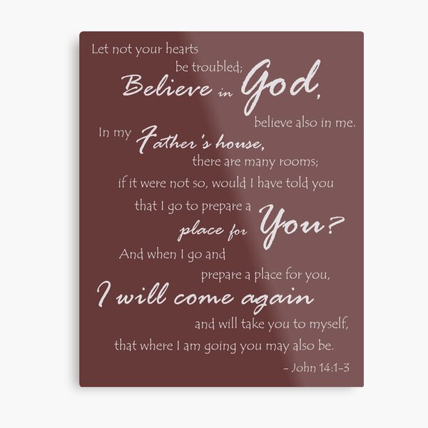 John 14:1-3 Bereavement Comfort (Gray Text) Metal Print
