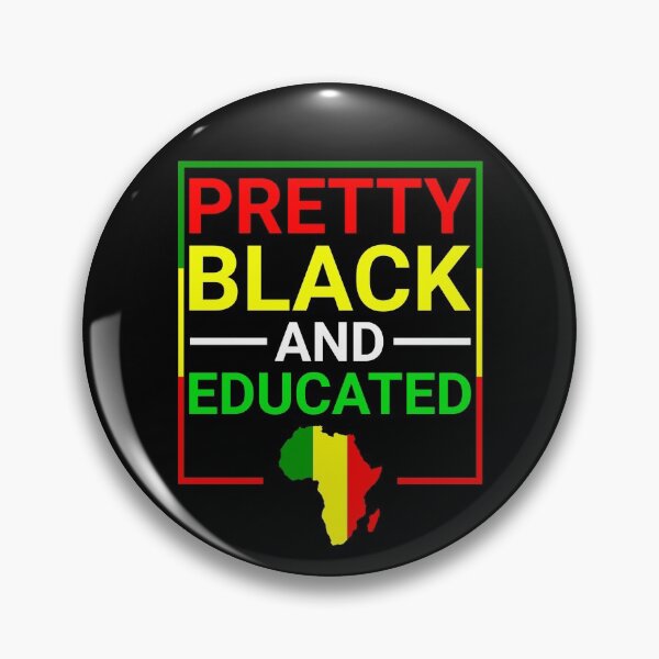 Item preview, Pretty Black And Educated Great Black History Month 2020 designed and sold by naworas.