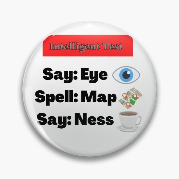 Item preview, Say Eye Spell Map Say Ness Funny Prank designed and sold by lyrjan45.