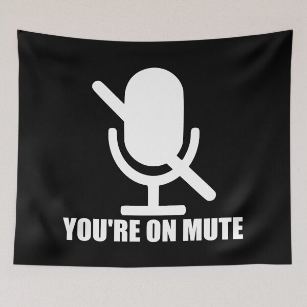 Item preview, You're On Mute designed and sold by RandomStuffShop.