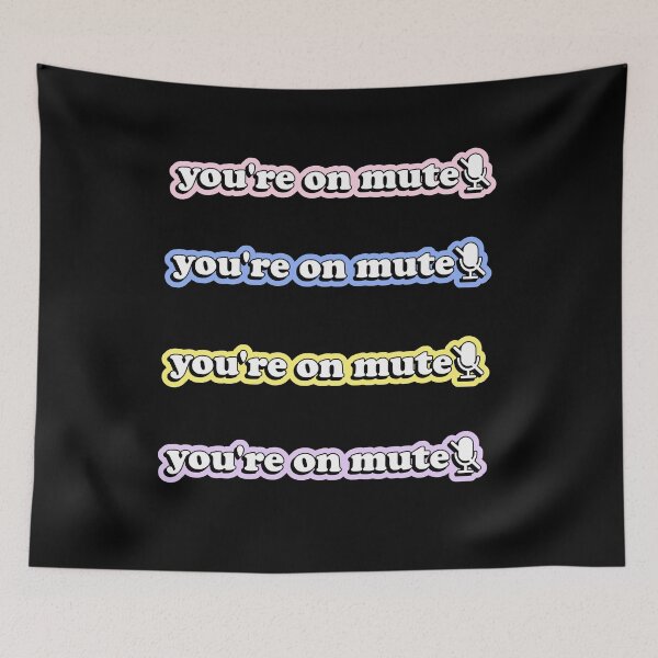 Item preview, You're On Mute designed and sold by RandomStuffShop.