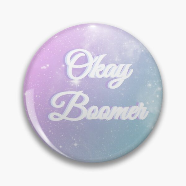 Item preview, Okay Boomer designed and sold by ChelCDesigns.