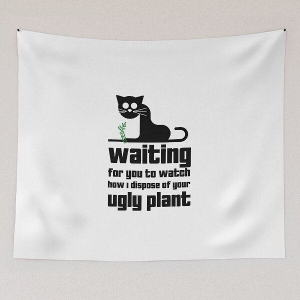 Item preview, Funny Cat on Windowsill Design - Waiting for you to watch how I dispose of your ugly plant designed and sold by aurielphoenix.