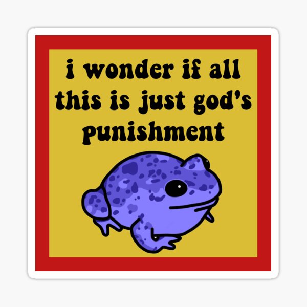 Item preview, God’s Punishment Frog designed and sold by melouker.