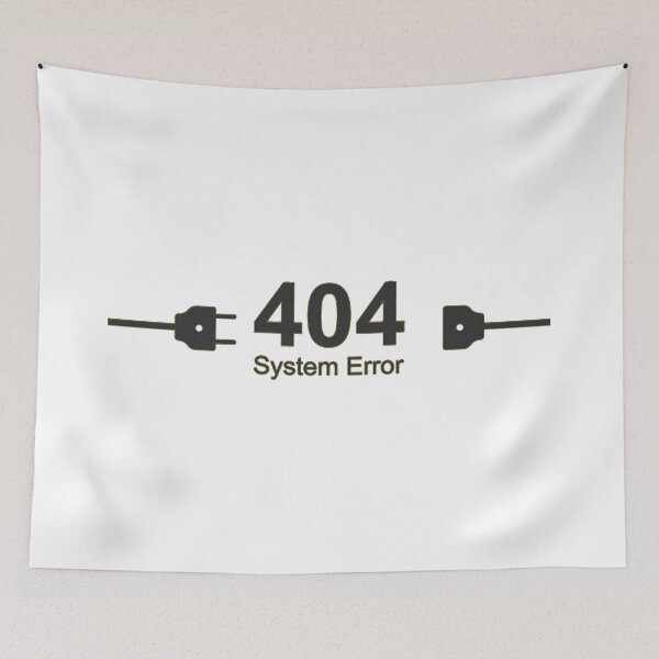 Item preview, 404 ERROR - 404 SYSTEM ERROR designed and sold by NedjmBzf96.
