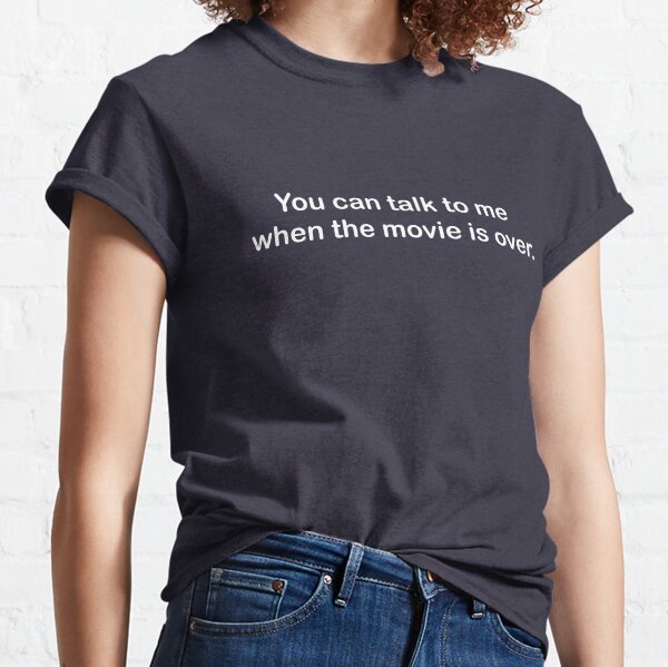 After the movie... Classic T-Shirt