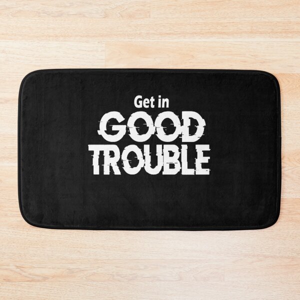 Item preview, Get in good trouble designed and sold by ayyoubdz.
