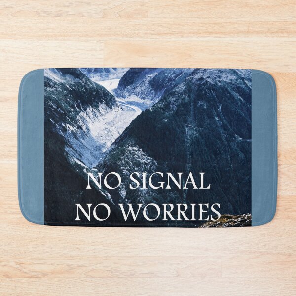 Item preview, no signal,no worries designed and sold by trickydee.