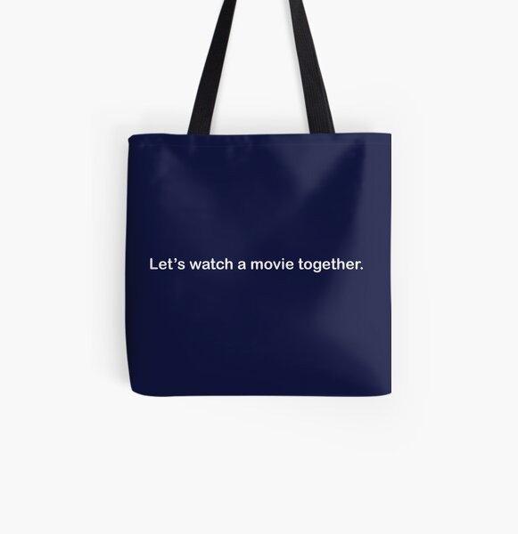 Let's watch a movie together. All Over Print Tote Bag