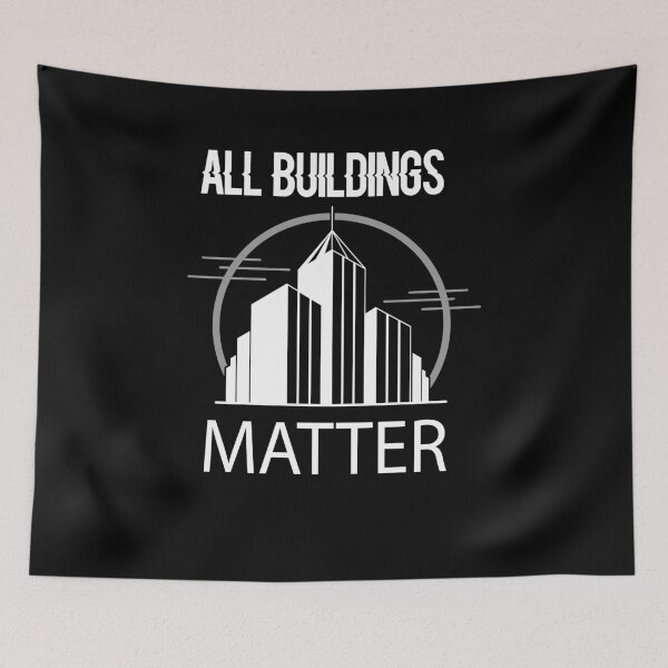 Item preview, all buildings matter shirt designed and sold by AliAze.