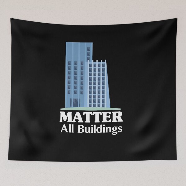 Item preview, all buildings matter shirt designed and sold by AliAze.