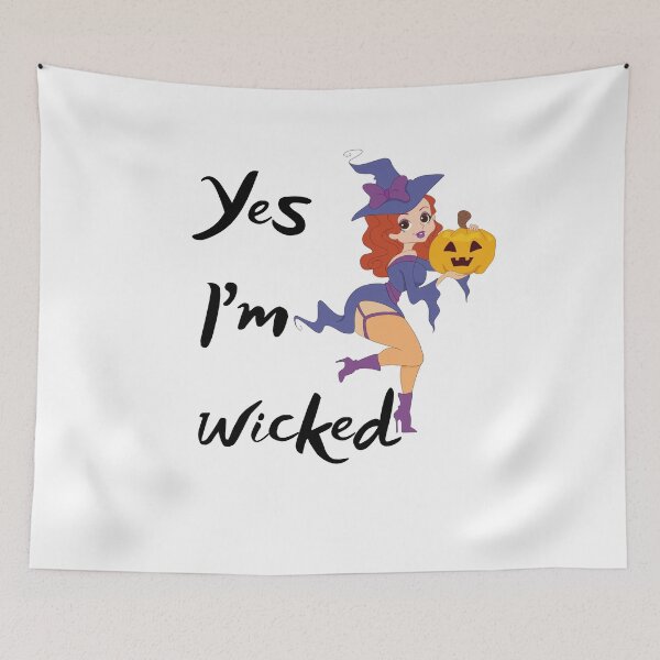 Item preview, Yes I’m Wicked Sassy witch quote For Halloween  designed and sold by WearwhatUthink.
