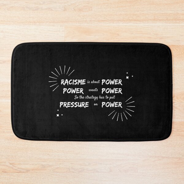 Item preview, Racism is about power.Power wants power.So the strategy has to put pressure on power T-Shirt designed and sold by OAPod.