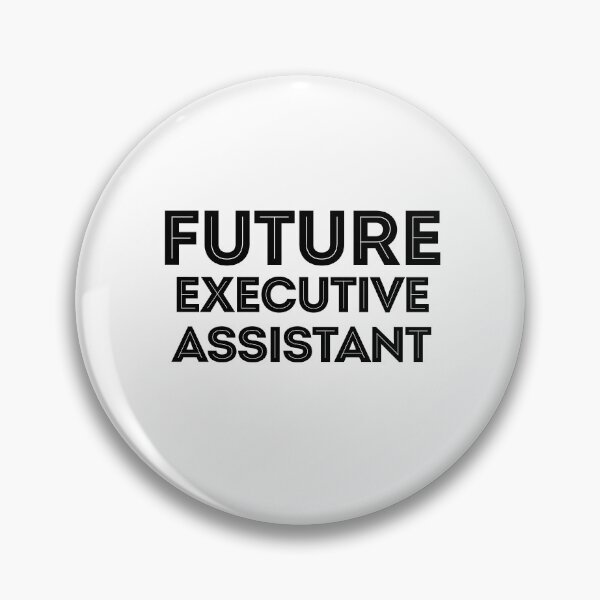 Item preview, Future Executive Assistant Quote designed and sold by TeesYouWant.