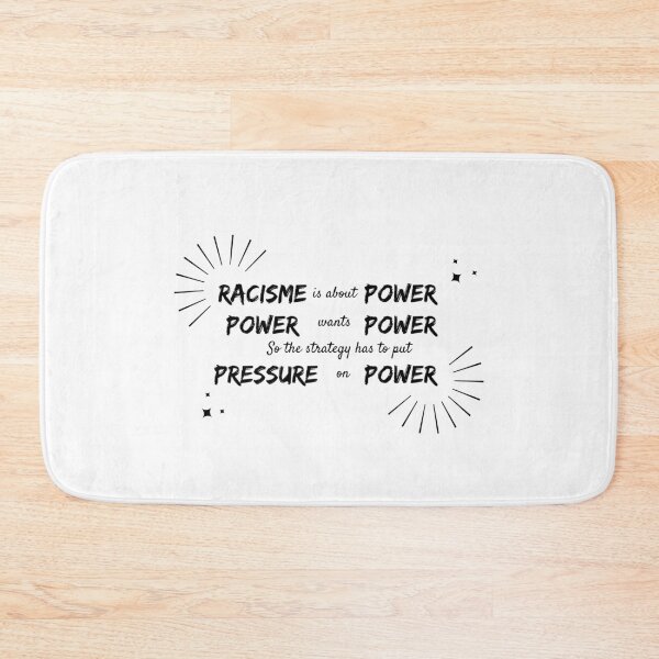 Item preview, Racism is about power.Power wants power.So the strategy has to put pressure on power T-Shirt designed and sold by OAPod.