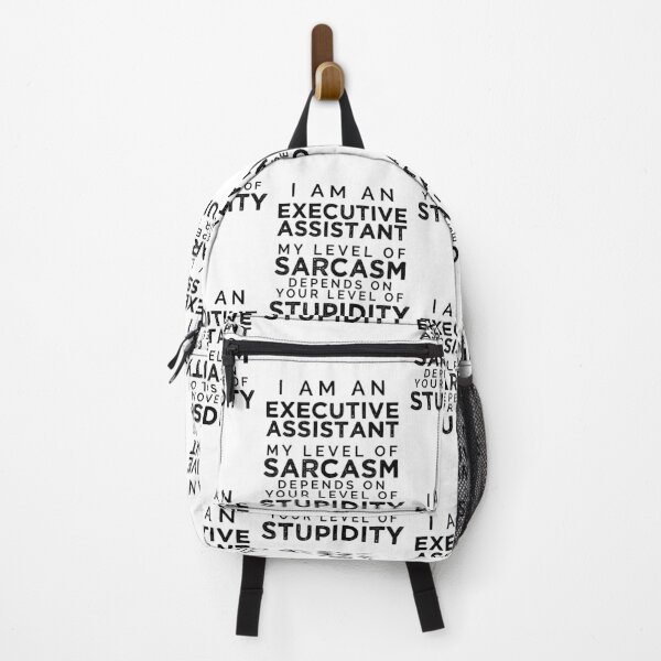Item preview, Executive Assistant Quote, My Level Of Sarcasm Depends On Your Level Of Stupidity designed and sold by TeesYouWant.