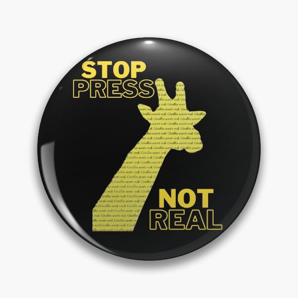 Item preview, Giraffes Not Real Stop Press!!  designed and sold by DesignsofNote.