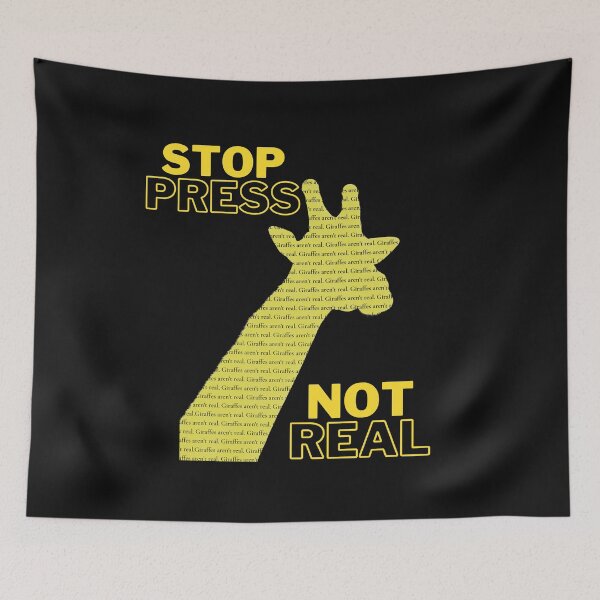 Item preview, Giraffes Not Real Stop Press!! designed and sold by DesignsofNote.