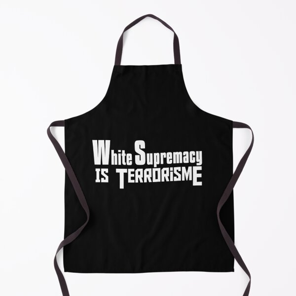 Item preview, White supremacy is terrorism designed and sold by AliAze.