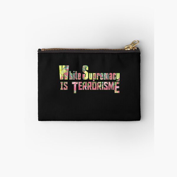 Item preview, White supremacy is terrorism designed and sold by AliAze.
