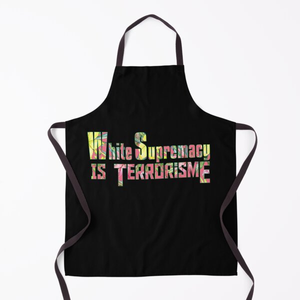 Item preview, White supremacy is terrorism designed and sold by AliAze.