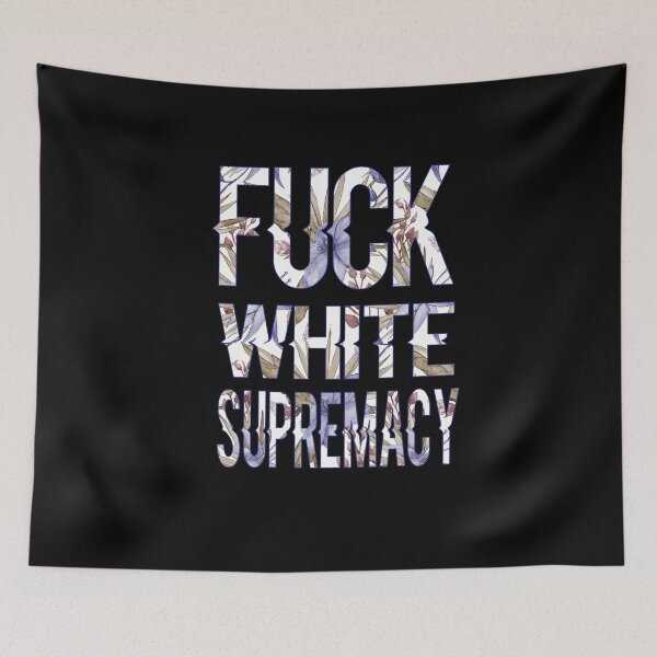 Item preview, White supremacy is terrorism designed and sold by AliAze.