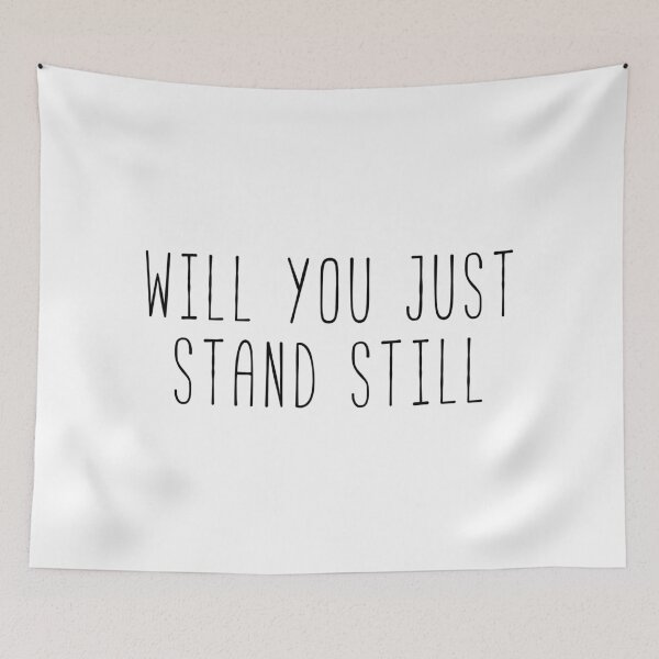 Item preview, Will You Just Stand Still designed and sold by Sunny Collections.