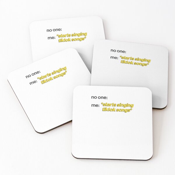 Item preview, No One Me Starts Singing Meme Songs Tik Tok designed and sold by sharedipmemes.