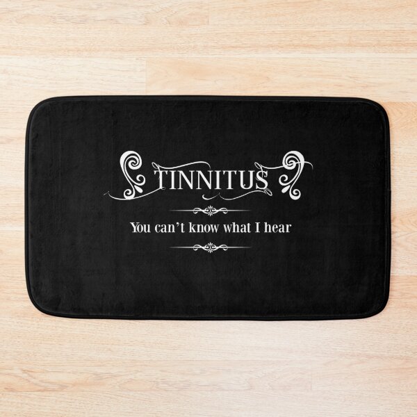 Item preview, Tinnitus - Ménière's disease People cannot understand what you hear, but now you can let them know it. designed and sold by Camelot71.