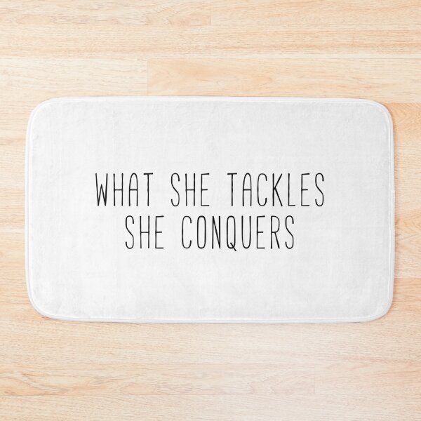 Item preview, What She Tackles She Conquers designed and sold by Sunny Collections.