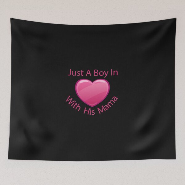 Item preview, Just A Boy In Love With His Mama designed and sold by GRAPHISTE99.