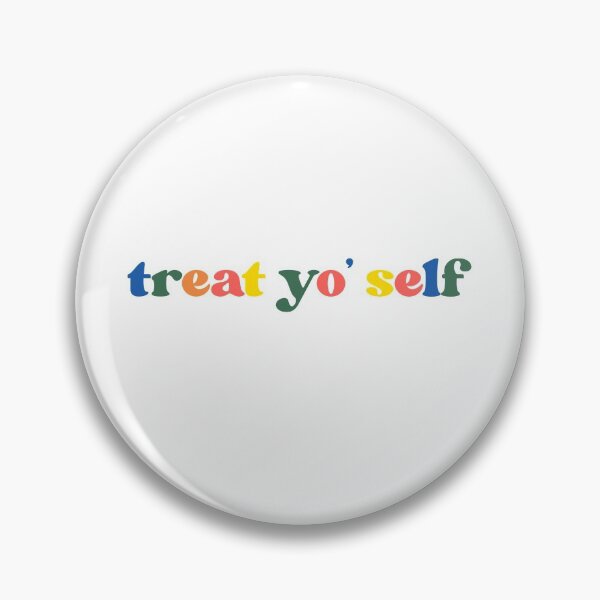 Item preview, Treat Yo Self Motivation Colorful designed and sold by sharedipmemes.